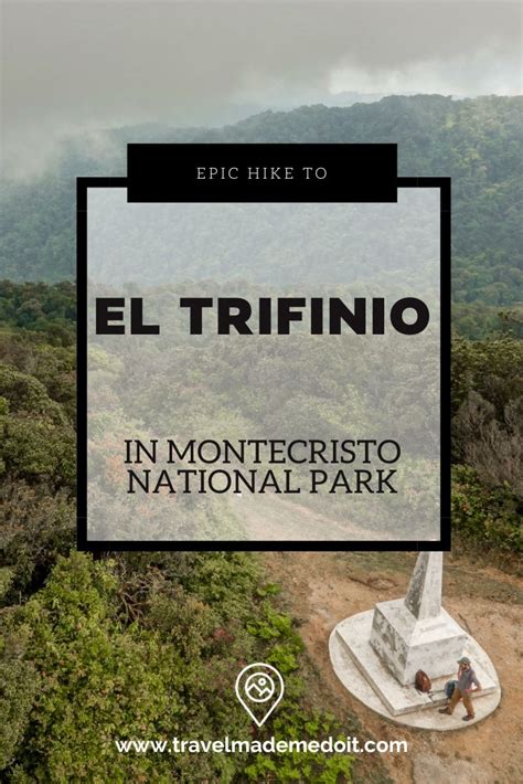 El Trifinio El Salvador: The Most Epic Hike in Montecristo National ...