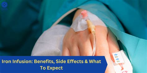 Iron Infusion: Benefits, Side Effects & What To Expect - bttn