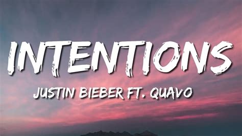 Justin Bieber - Intentions (Lyrics) ft. Quavo