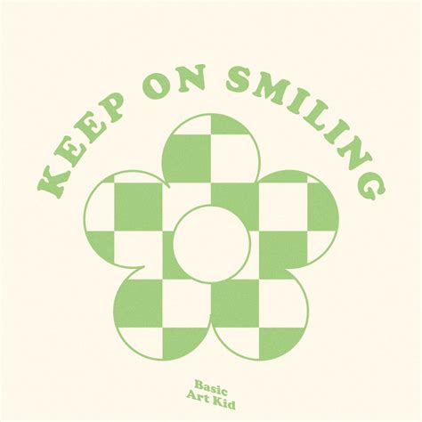 Keep on smiling! Aesthetic self love affirmations! Green aesthetic art ...