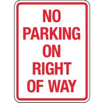 No Parking Signs - No Parking on Right Of Way|Seton Canada