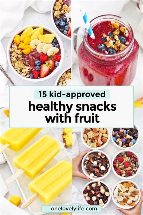 15+ Healthy Snacks For Kids With Fruit • One Lovely Life