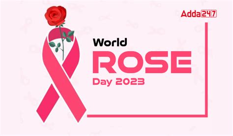 World Rose Day 2023, Date, Theme and Significance