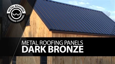 Dark Bronze Metal Roofing and Wall Panels - A Closer Look - YouTube