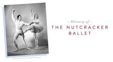 History of the Nutcracker Ballet - Ballet Beautiful