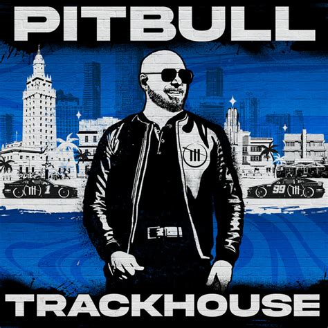 Trackhouse - Album de Pitbull | Spotify