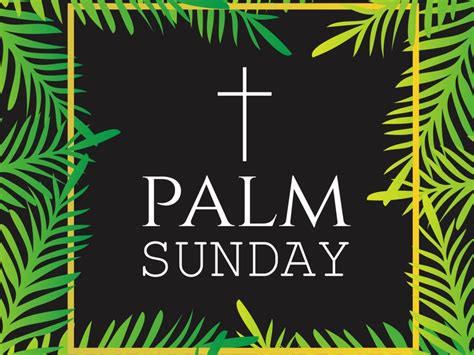 Palm Sunday 2019: Significance, History And How To Celebrate?