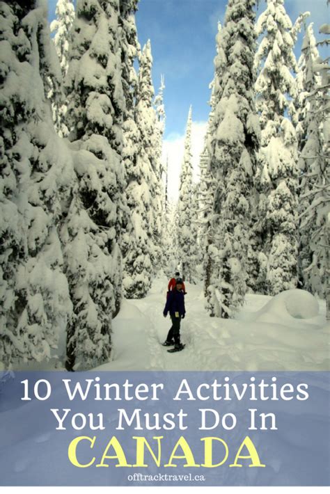 10 Winter Activities You Must Do in Canada