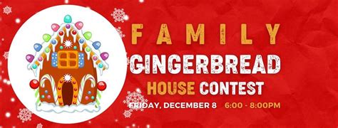 Family Gingerbread House Contest, Lima First Church, December 8 2023 ...