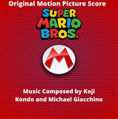 Super Mario Bros. (Film)/Soundtrack | Idea Wiki | Fandom