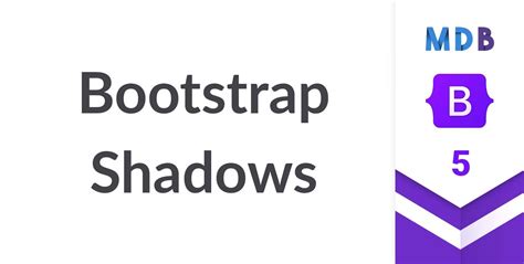 Bootstrap Shadows - free examples & tutorial