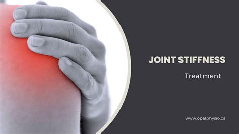 Joint Stiffness Physiotherapy Treatment