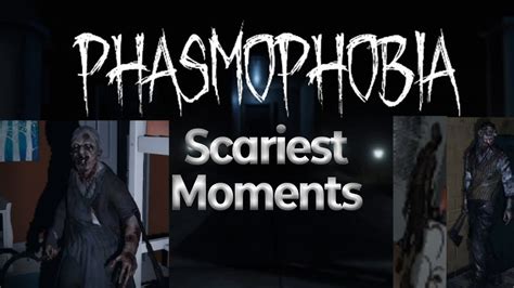 Phasmophobia Scariest Moments Compilation | Phasmophobia Stream ...