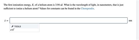 Solved The first ionization energy, E, of a helium atom is | Chegg.com