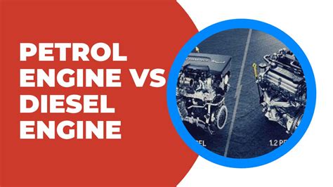 Petrol Engine Vs Diesel Engine 2023