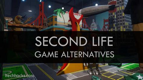 8 Best Second Life Virtual Reality Games Alternative 2024