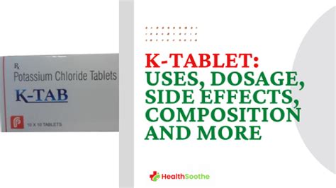 K- Retard Slow K Tablet: Uses, Dosage, Side Effects, Composition, And More.