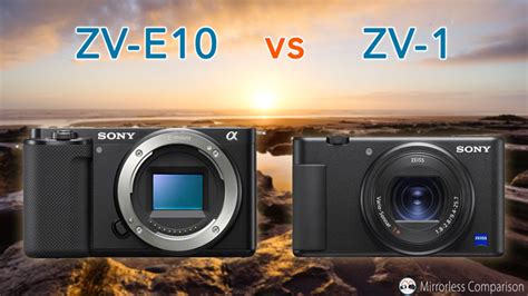 Sony ZV-E10 vs ZV-1 - The 10 main differences - Mirrorless Comparison (2023)