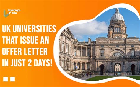 Top 4 UK Universities that Give an Offer Letter in 2 Days |Leverage Edu