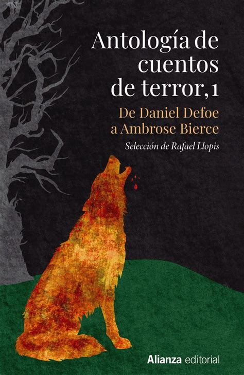 Tipos Infames: · ANTOLOGÍA DE CUENTOS DE TERROR, 1 · VARIOS AUTORES / VV.AA: ALIANZA -978-84 ...