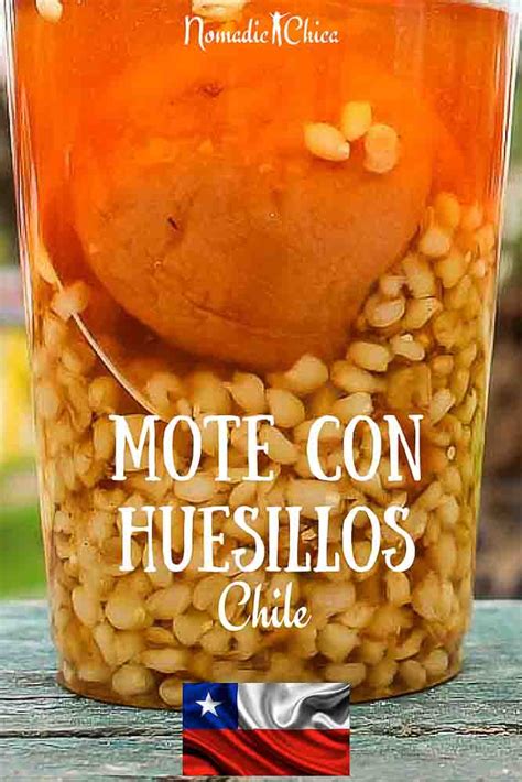 Tasty World | Mote con Huesillos, Chile | NomadicChica Travel and ...