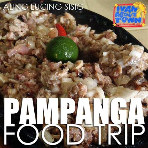 Pampanga: Food trip at Aling Lucing Sisig, Camalig Restaurant, Everybody's Cafe & Nathaniel's ...