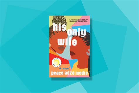 His Only Wife: 100 Must-Read Books of 2020 | TIME