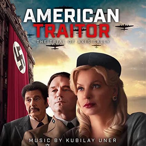 ‘American Traitor: The Trial of Axis Sally’ Soundtrack to Be Released | Film Music Reporter