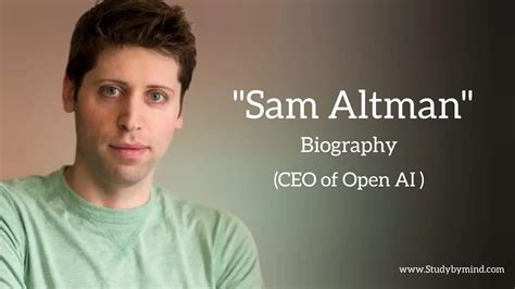 Sam Altman biography in English (CEO of OpenAI) Age, Net worth - Study By Mind