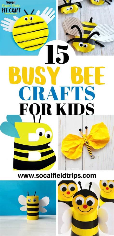 15 Busy Bee Crafts For Kids - SoCal Field Trips