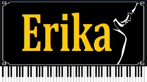 Erika - Piano Chords - Chordify