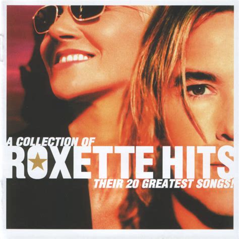 Roxette - Hits (A Collection Of Their 20 Greatest Songs!) (2006, CD) | Discogs