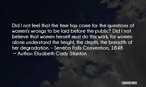 Elizabeth Cady Stanton Quotes Seneca Falls