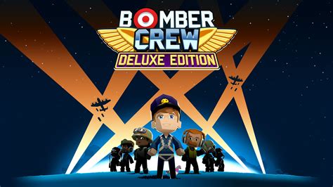 Bomber Crew Deluxe Edition (Game)