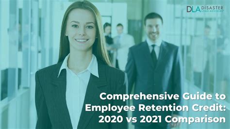 Comprehensive Guide to Employee Retention Credit: 2020 vs 2021 Comparison (revised Mar. 2024 ...