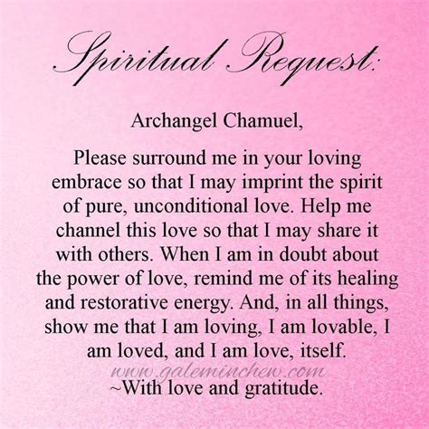 Archangel Chamuel, Please surround me in your loving embrace so that I may imprint the spirit of ...