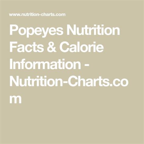 Popeyes Nutrition Facts & Calorie Information - Nutrition-Charts.com ...