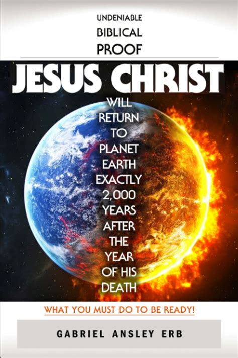 Buy Undeniable Biblical Proof Jesus Christ Will Return to Planet Earth ...