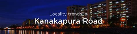 Kanakapura Road property market: An overview | Housing News