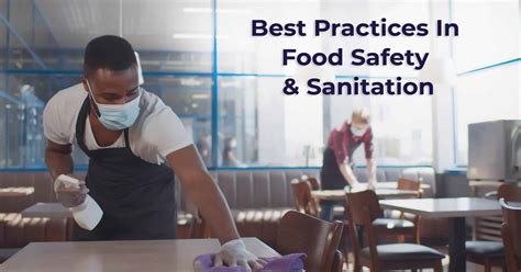 Best Practices In Food Safety & Sanitation | The Kitchen Spot