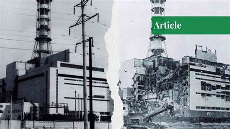 The Chernobyl Nuclear Disaster - Paradigm Shift