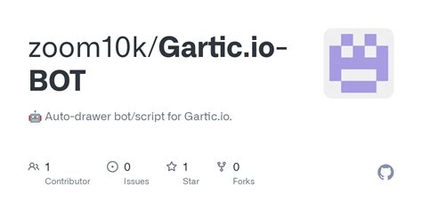 GitHub - zoom10k/Gartic.io-BOT: 🤖 Auto-drawer bot/script for Gartic.io.