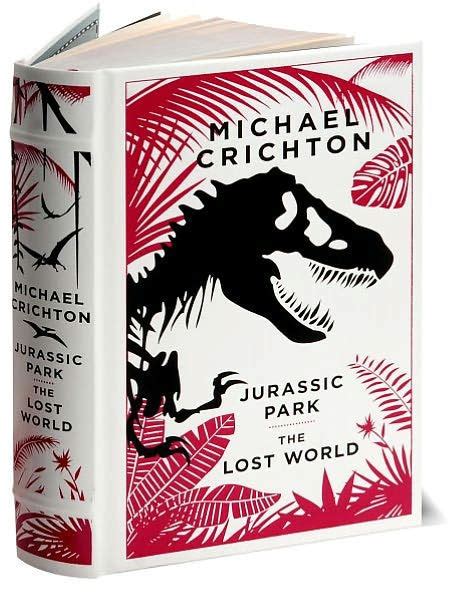 Jurassic Park/The Lost World (Barnes & Noble Collectible Editions) by ...