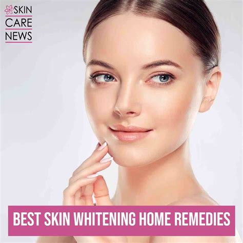 Best Skin Whitening Home Remedies - Skin Care Top News