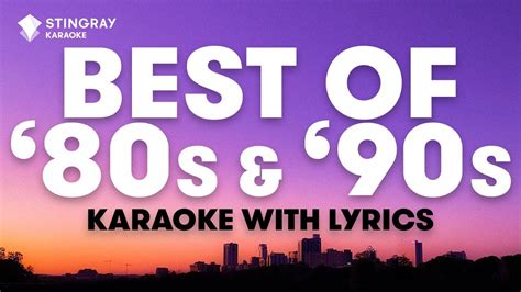 Top 15 Best Karaoke With Lyrics From The 80s And 90s Part 2 By | Images and Photos finder
