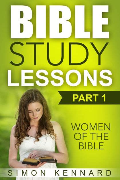 Bible Study Lessons Part1 Women of The Bible by Simon Kennard | eBook ...