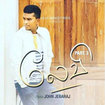 Levi 3 Album by John Jebaraj - Christian Song Lyrics