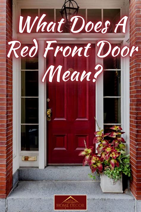 What Does A Red Front Door Mean? | Red front door, Red door house, Painted front doors