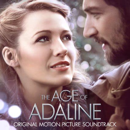 ‘The Age of Adaline’ Soundtrack Details | Film Music Reporter