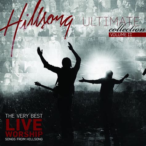 ‎Ultimate Collection Vol 2 (Compilation) - Album by Hillsong Worship ...